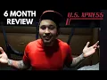 How It Is Working For UsXpress 6 MONTH REVIEW