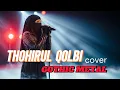 Lagu Thohirul Qolbi - Sholawat Merdu Penggugah Hati | Versi GOTHIC METAL Cover