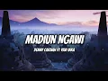 Lagu MADIUN NGAWI-DENNY CAKNAN FT YENI INKA [cover\u0026lirik]#madiunngawi#dennycaknan#yeniinka#lirik