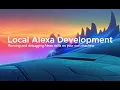 Running and Debugging Alexa Skills Locally