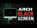 Fix Arch Linux Update Broke System Black Screen Error 2026