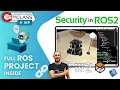 Security in ROS2 ROS2 Developers Open Class
