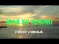 Download Lagu Biar Ku Sendiri - Vanny Vabiola (Lirik)