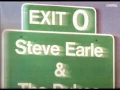 Steve Earle Nowhere Road