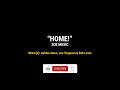HOME! Lyrics | ZOE MUSIC