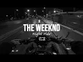 Lagu The Weeknd Playlist | Ride With Me