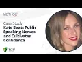 Case Study Kate Mort Nails Her Public Speaking Skills