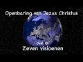 Download Lagu Openbaring deel 15: Zeven Visioenen