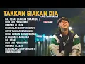Hal Hebat Cover Raffa affar (Takkan siakan dia) || Full Album TERPOPULER || Viral di TIKTOK !!!