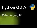 What is pep 8
