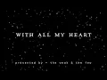 Download Lagu With All My Heart (AKA With My Lips)