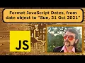 How to Format Date in JavaScript Mon 1 Jan 2021