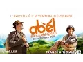 Video di Abel - Il Figlio del Vento - Trailer Italiano Ufficiale | HD