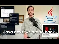 Wait I thought Java was dead