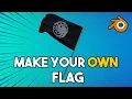 Create Your Own Flag in Blender A Beginner s Guide to Designing Custom Flags