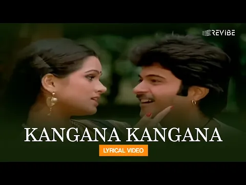 Download MP3 Kangana Kangana (Lyrical Video) | Lata Mangeshkar | Shabbir Kumar | Woh 7 Din