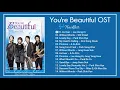 Lagu [Full Album] You're Beautiful OST / 미남이시네요 OST / Nhạc Phim: Cô nàng đẹp trai (2009)
