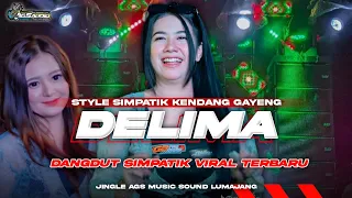 dj delima simpatik style full aransemen original 2025 jingle ags sound lumajang cocok buat hajatan