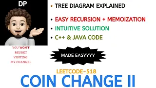 Coin Change II Made Super Easy Recursion Memoization AMAZON Leetcode-518