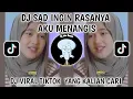 Download Lagu  DJ INGIN RASANYA AKU MENANGIS MEYDA RAHMA VIRAL TIKTOK TERBARU 2025-INGIN RASANYA AKU MENANGIS