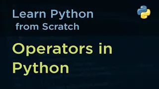 Python Tutorial Part-05 Operators in Python
