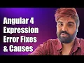 Angular 4 ExpressionChangedAfterItHasBeenCheckedError Causes Solutions