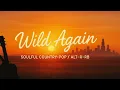 Download Lagu Wild Again - HD Music World 【HMW】