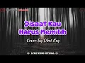 Lagu Disaat Kau Harus Memilih - Cover By Obet Key || Lirik Lagu