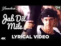 Download Lagu Jab Dil Mile Lyrical - Yaadein | Hrithik Roshan \u0026 Kareena Kapoor Khan | Anu Malik