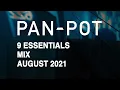 Download Lagu 9 Essentials by PAN-POT - August 2021