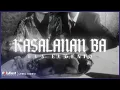 Download Lagu Eva Eugenio - Kasalanan Ba | Lyric Video