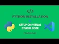 Install Python and Setup on Visual Studio Code Tagalog Python Tutorial