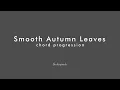 Lagu Smooth Autumn Leaves (Gm) chord progression - Jam Backing Track Jazz 枯葉 ジャズ ギター ピアノ アドリブ 練習 マイナスワン