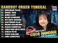 DANGDUT ORGEN TUNGGAL CACA HANDIKA BEST ALBUM