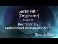 Download Lagu Surah Fatir (Originator) Mohammad Rashad Alshareef  Quran Recitation