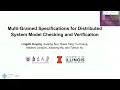 EUROSYS 25 Multi-Grained Specifications for Distributed System Model Checking and Verification