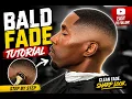Bald Fade Haircut Tutorial Clean Fade Step-by-Step