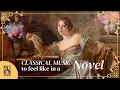 Download Lagu Classical Music for Feeling Like You're in a Novel