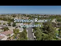 Stevenson Ranch Community Tour Homes Parks and Lifestyle