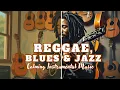 Download Lagu Stress-Free Reggae Blues \u0026 Jazz | 2-Hour Healing Instrumental Music