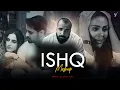 Download Lagu Ishq Mashup | Faheem Abdullah X Rahat Fateh Ali Khan \u0026 Gurnazar | Ishq X Dost Banke | Heart Broken