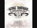 one Bourbon one Scotch one Beer - George Thorogood