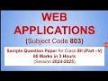 Web Applications 803 Sample Question Paper Class 2024-2025 Part V