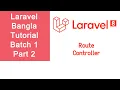 Laravel Bangla Tutorial Web Application Development Batch 1 Part 2