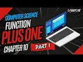 Plus One Computer Science Chapter 10 Functions - Part 1