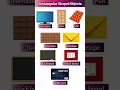 Rectangular Shaped Objects