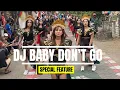 Download Lagu DJ BABY DON’T GO  - KARNAVAL BRAMBANG 2025