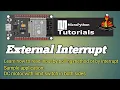 004 - ESP32 MicroPython External Interrupt
