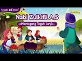 Kisah Nabi Zulkifli Memegang Teguh Janji | Kisah Teladan Nabi | Cerita Islami | Cerita Anak Muslim