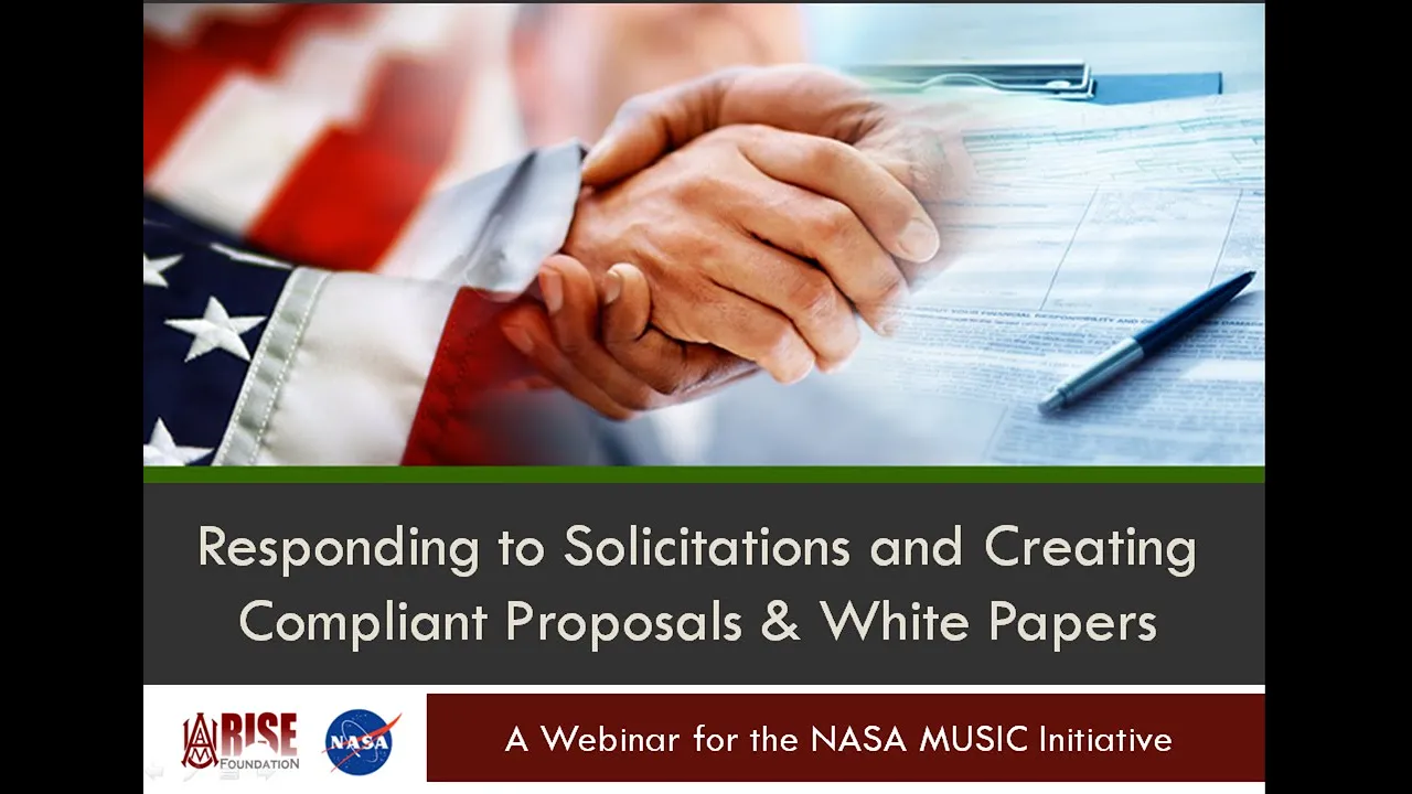 Webinar #5: Responding to Solicitations and Creating Compliant Proposals & White Papers